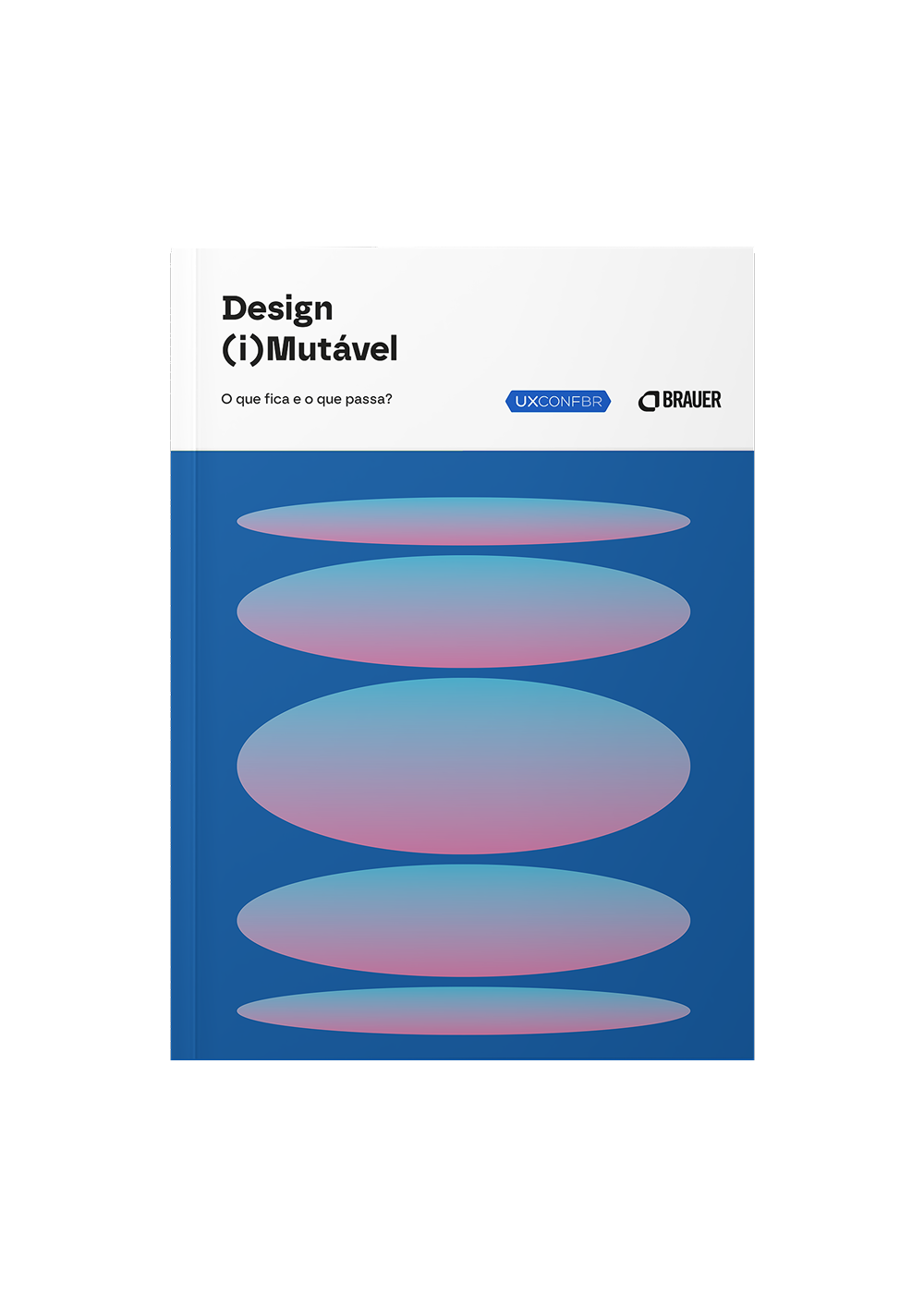 Design (i)Mutável: O que fica e o que passa?